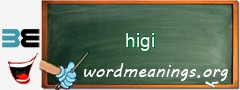 WordMeaning blackboard for higi